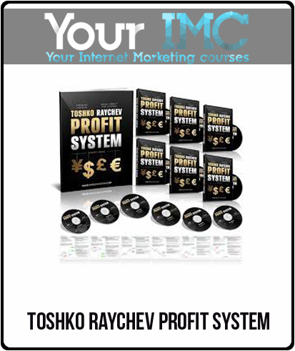 Toshko Raychev Profit System