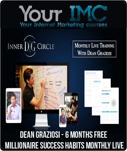 Dean Graziosi - 6 Months Free Millionaire Success Habits Monthly Live