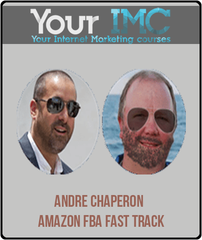 Andre Chaperon - Amazon FBA Fast Track-imc