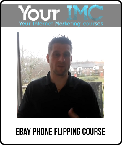 Ebay Phone Flipping Course-imc