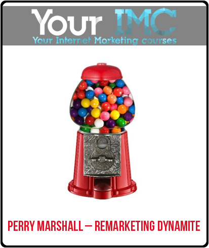 Perry Marshall – Remarketing Dynamite-imc