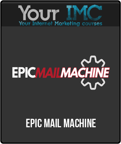 Epic Mail Machine-imc