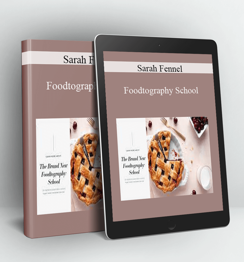 Foodtography School - Sarah Fennel