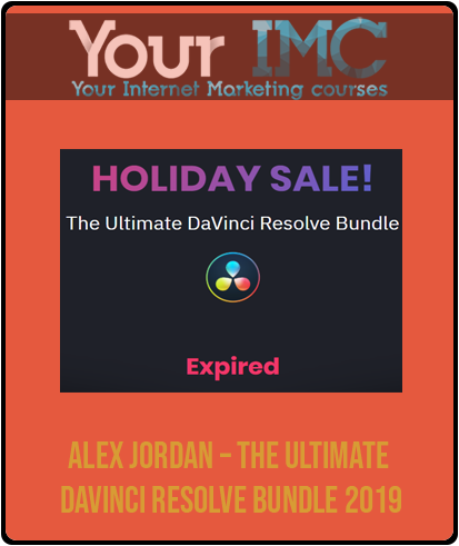 Alex Jordan – The Ultimate DaVinci Resolve Bundle 2019 2