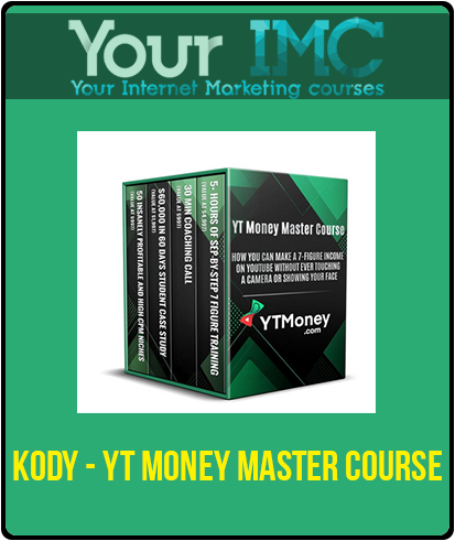 Kody - YT MONEY MASTER COURSE imc