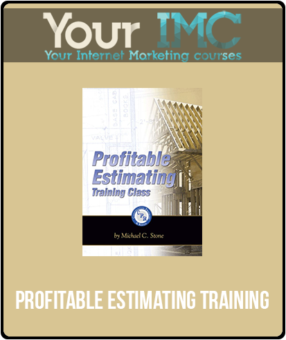 Profitable Estimating Training imc