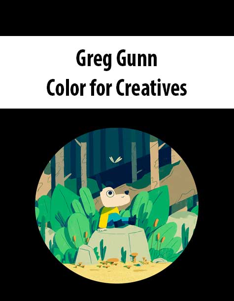 Greg Gunn – Color for Creatives