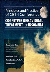 CBT for Insomnia – Donn Posner , Jason Ellis & Michael Perlis