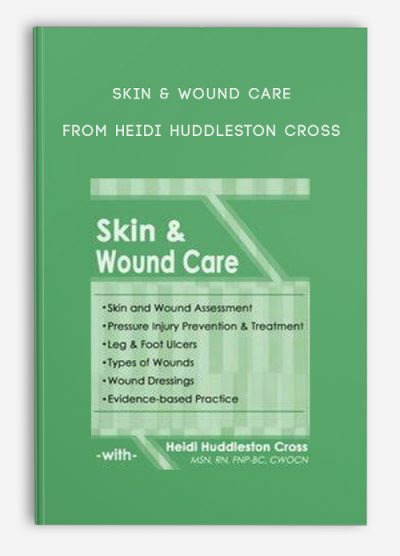 Skin & Wound Care – Heidi Huddleston Cross