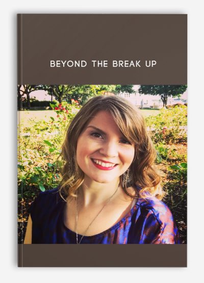 Beyond the Break Up from Briana MacWilliam