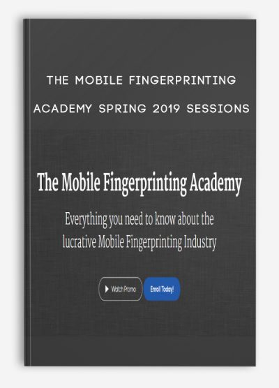 The Mobile Fingerprinting Academy Spring 2019 Sessions from Andre C Hatchett