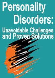 Personality Disorders: Unavoidable Challenges & Proven Solutions – Daniel J. Fox & Jean M. Twenge