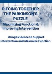 Piecing Together the Parkinson’s Puzzle: Maximizing Function & Improving Intervention – Robyn Otty