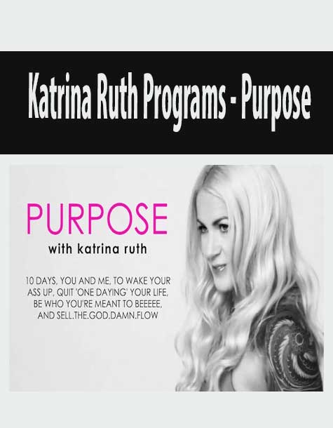 Katrina Ruth Programs – Purpose