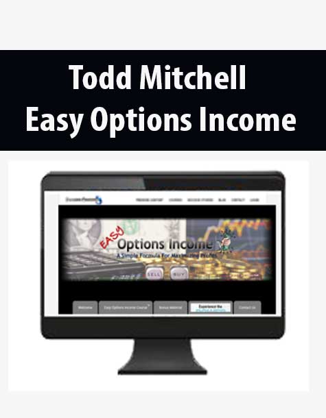 Todd Mitchell – Easy Options Income