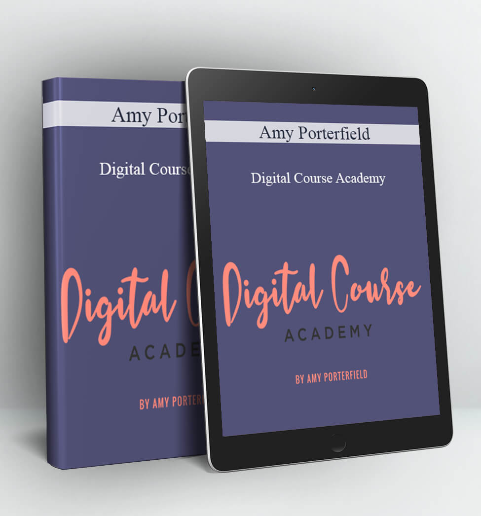 Digital course academy - Amy Porterfield