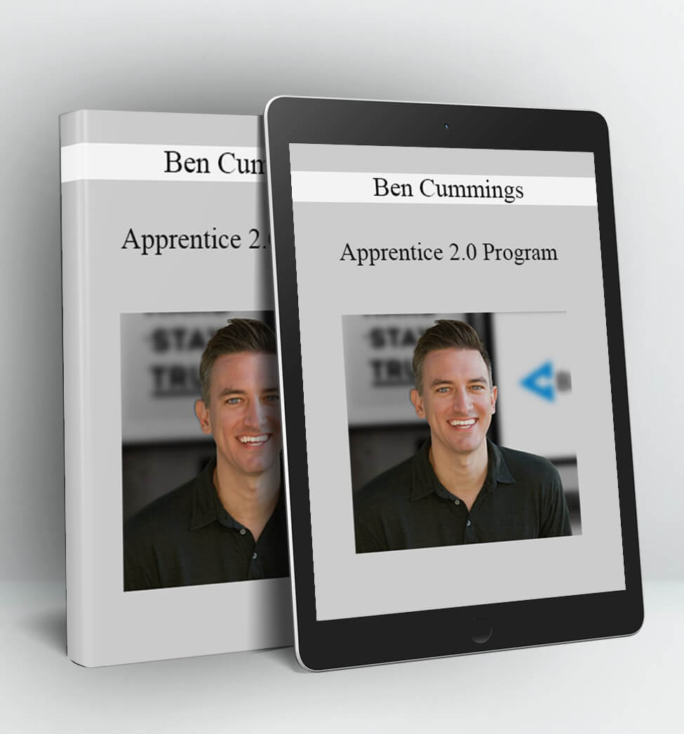 Apprentice 2.0 Program - Ben Cummings