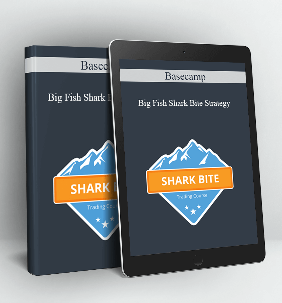 Big Fish Shark Bite Strategy - Basecamp