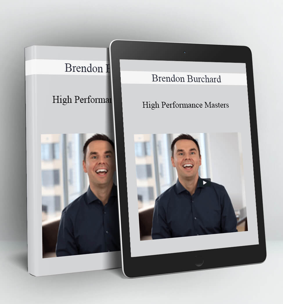 High Performance Masters - Brendon Burchard