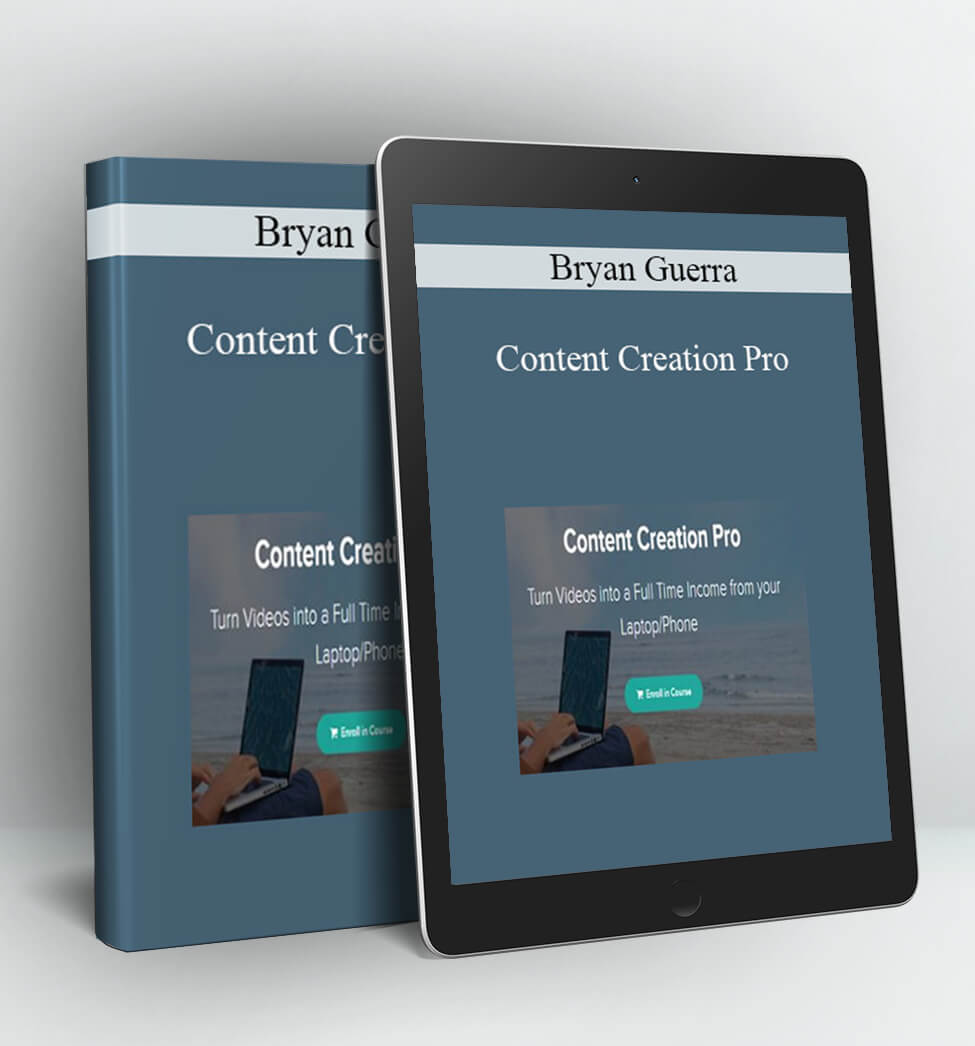 Content Creation Pro - Bryan Guerra