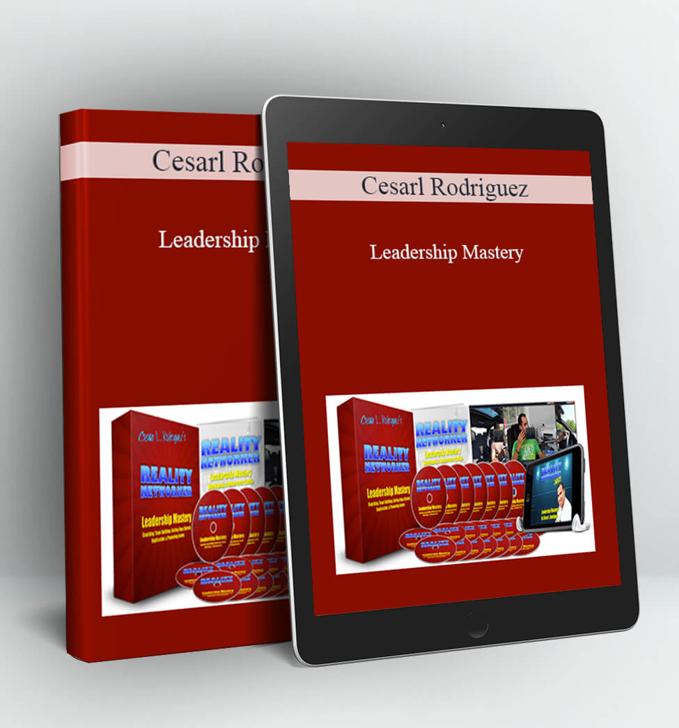 Leadership Mastery - Cesarl Rodriguez