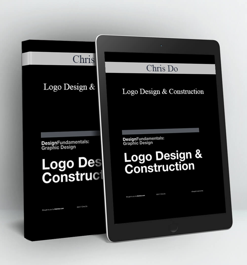 Logo Design & Construction - Chris Do