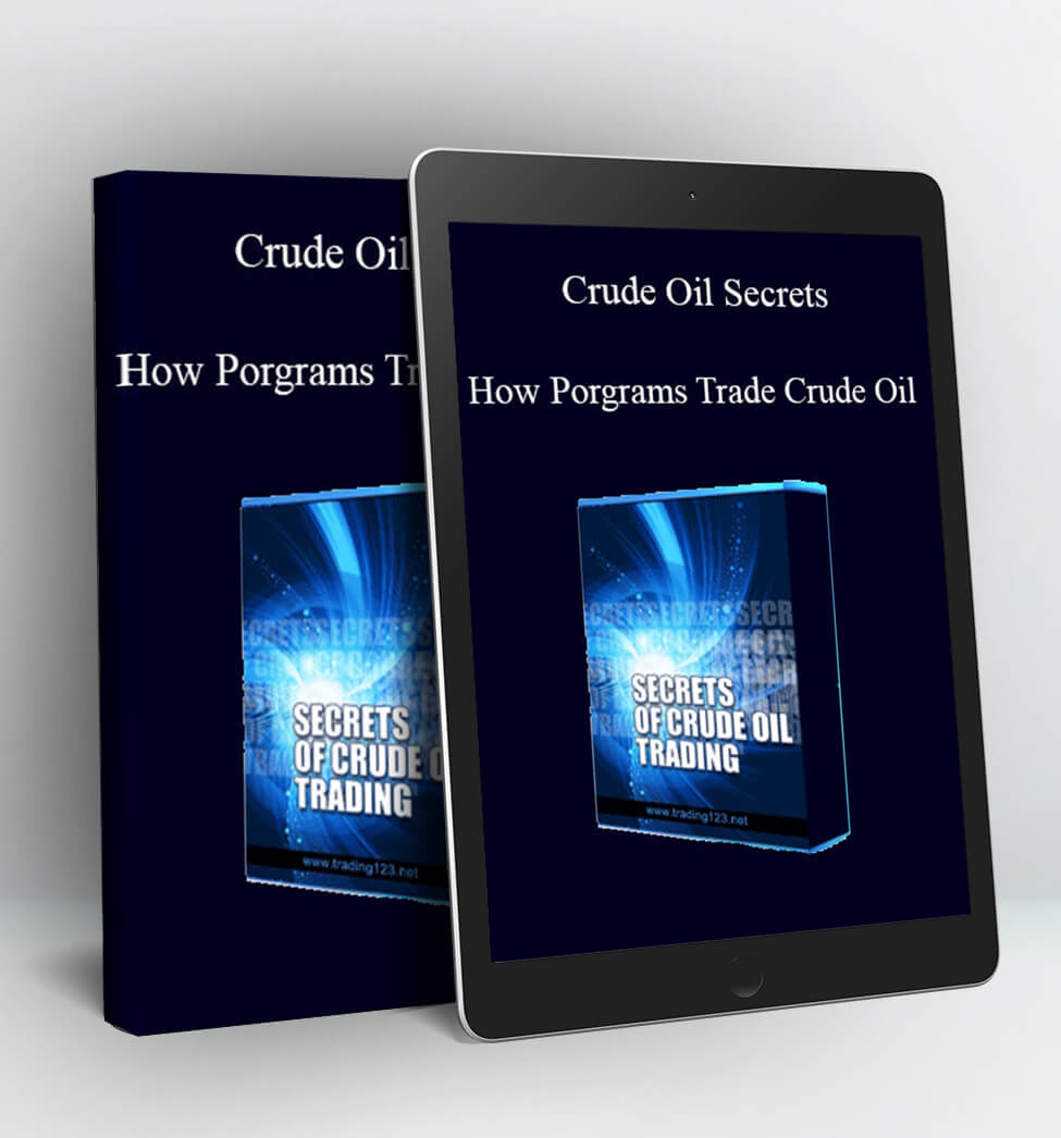 How Porgrams Trade Crude Oil - Crude Oil Secrets