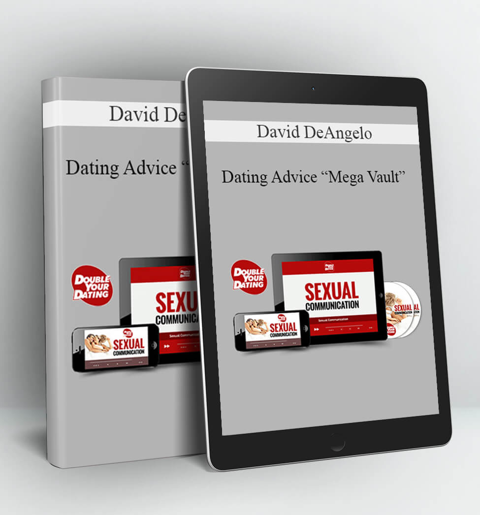 Dating Advice "Mega Vault" - David DeAngelo