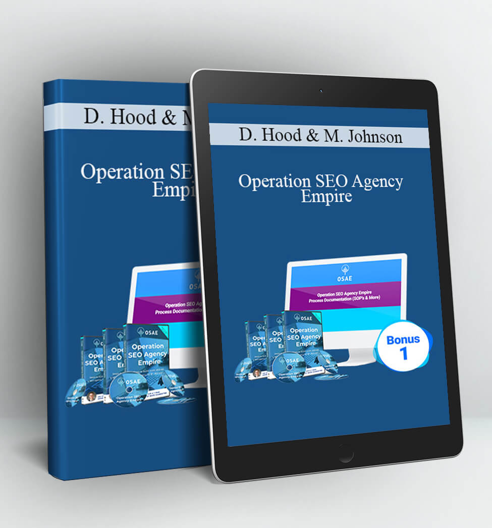 Operation SEO Agency Empire - David Hood and Mical Johnson