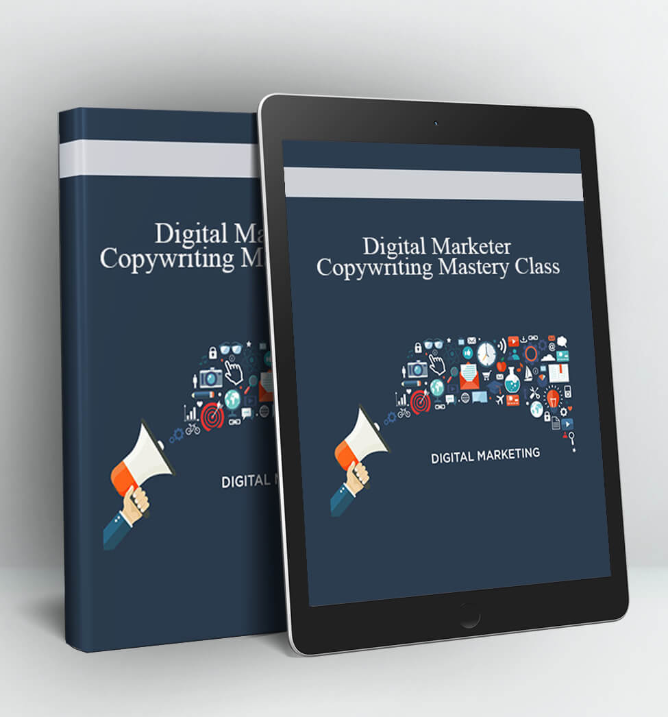 Copywriting Mastery Class - Digital Marketer