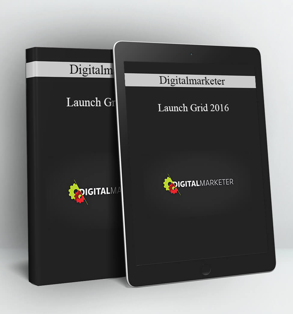 Launch Grid 2016 - Digitalmarketer