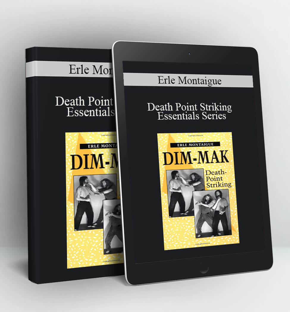 Death Point Striking Essentials Series - Erle Montaigue