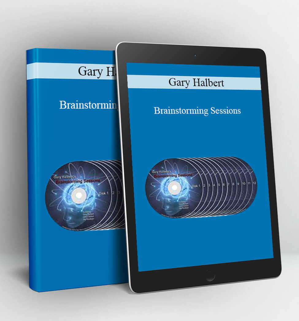 Brainstorming Sessions - Gary Halbert