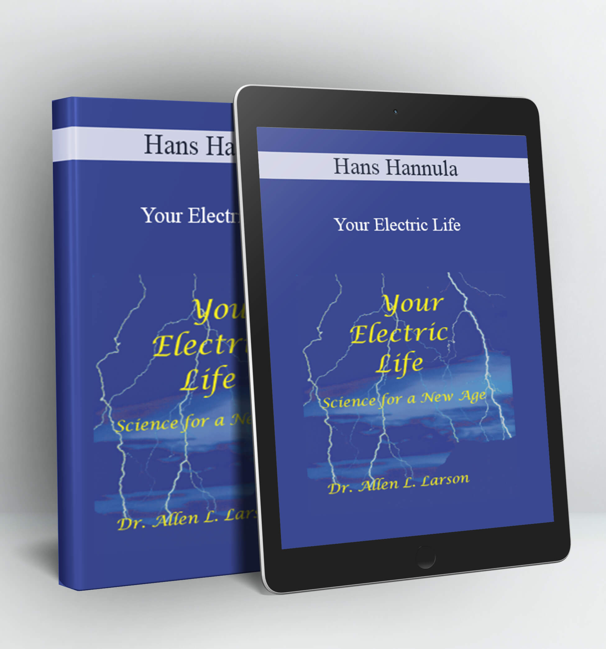 Your Electric Life - Hans Hannula