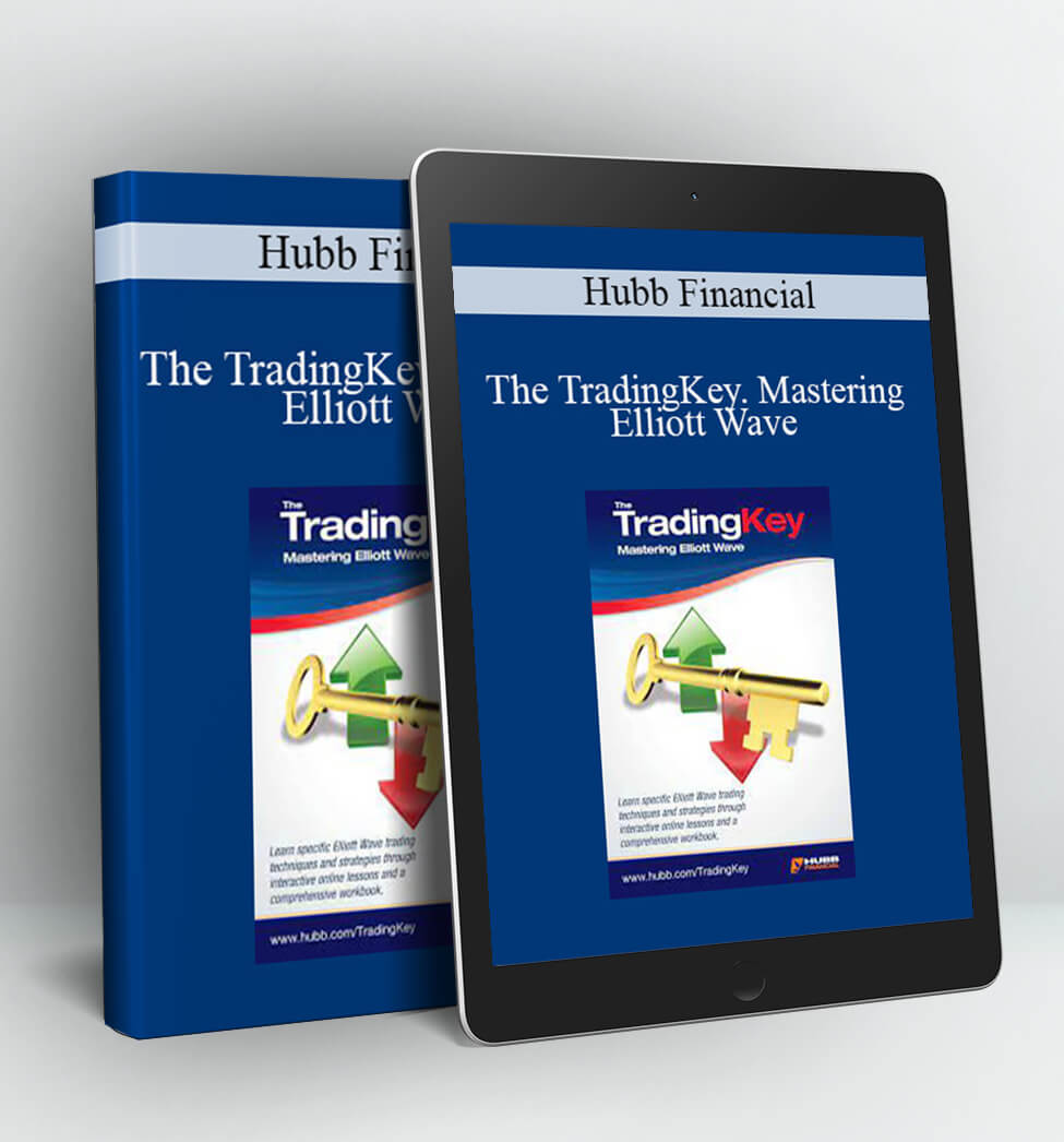 The TradingKey. Mastering Elliott Wave - Hubb Financial