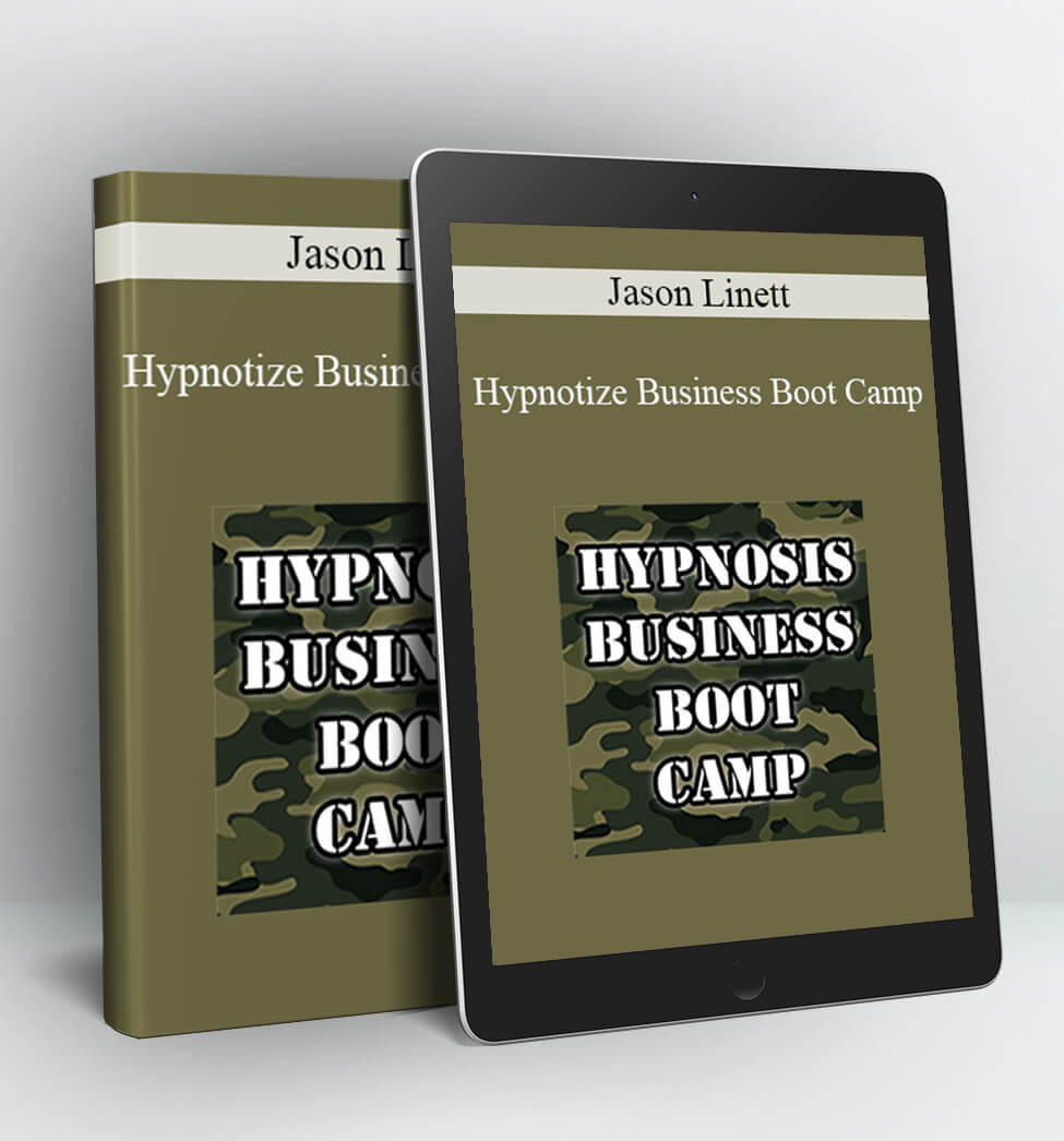 Hypnotize Business Boot Camp - Jason Linett