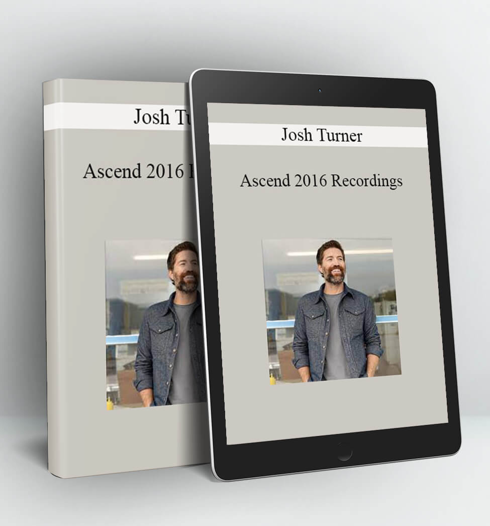 Ascend 2016 Recordings - Josh Turner