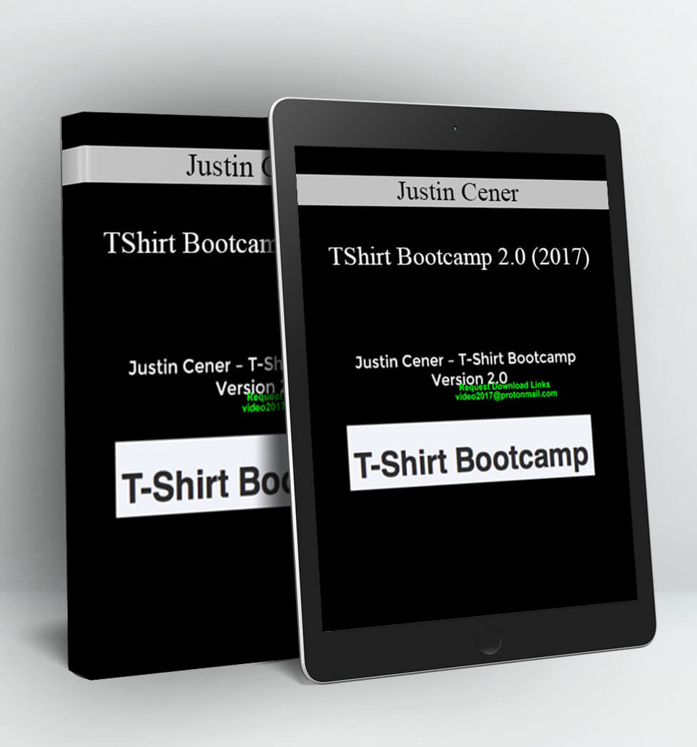 TShirt Bootcamp 2.0 (2017) - Justin Cener