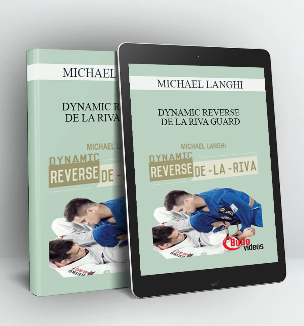 DYNAMIC REVERSE DE LA RIVA GUARD - MICHAEL LANGHI