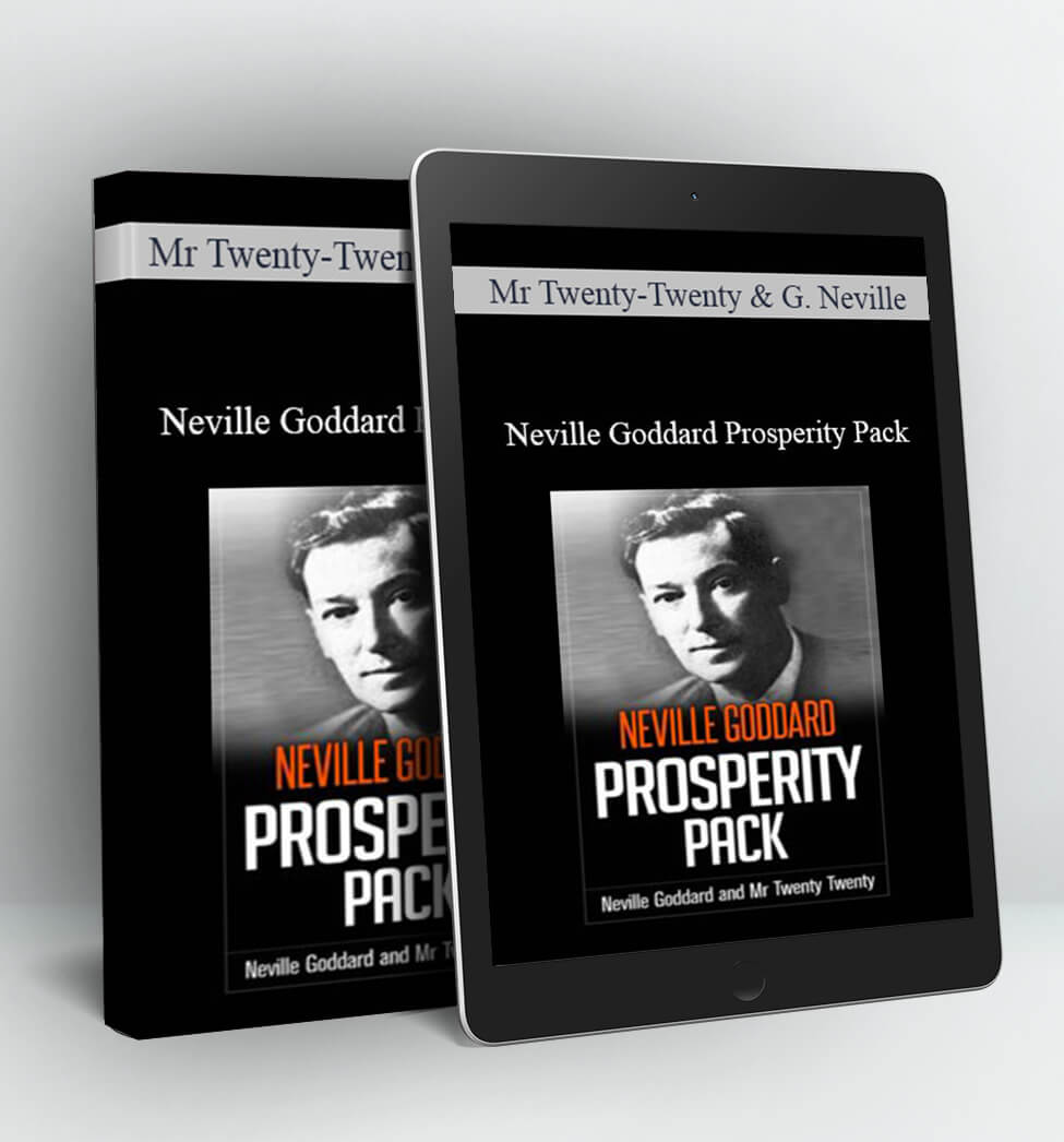 Neville Goddard Prosperity Pack - Mr Twenty - Twenty and Neville Goddard