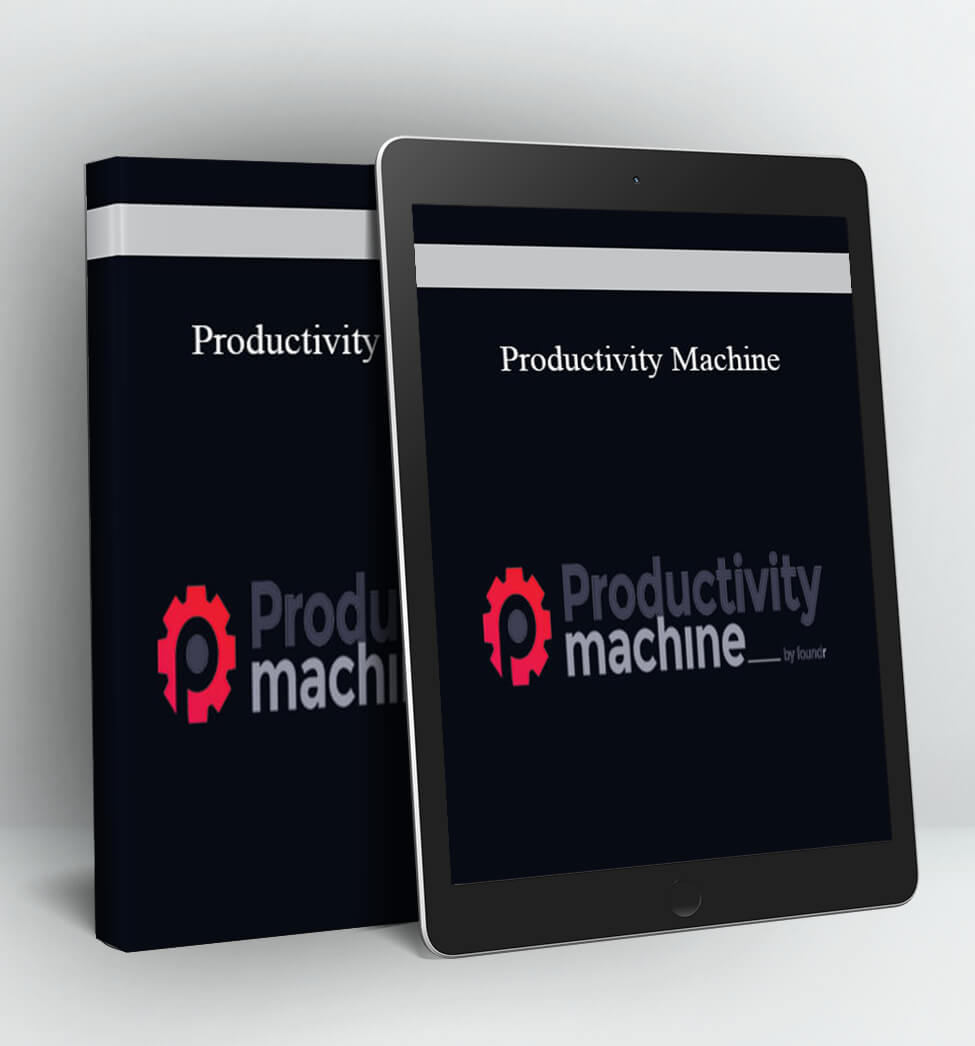 Productivity Machine - Founr