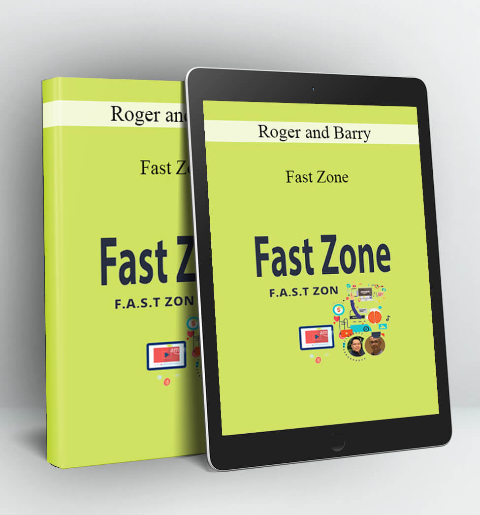 Fast Zone - Roger and Barry