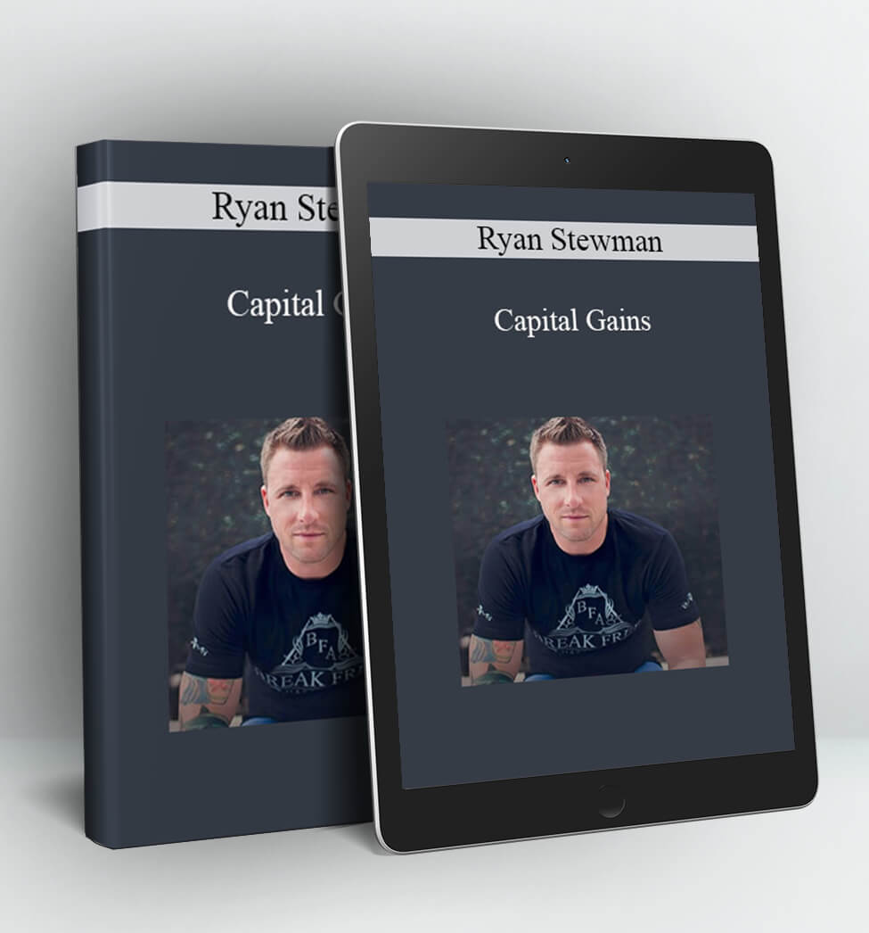 Capital Gains - Ryan Stewman