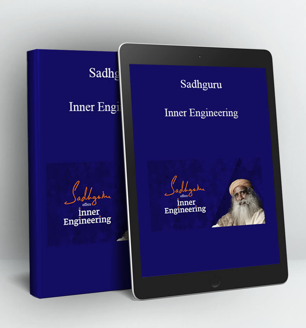 Inner Engineering - Sadhguru