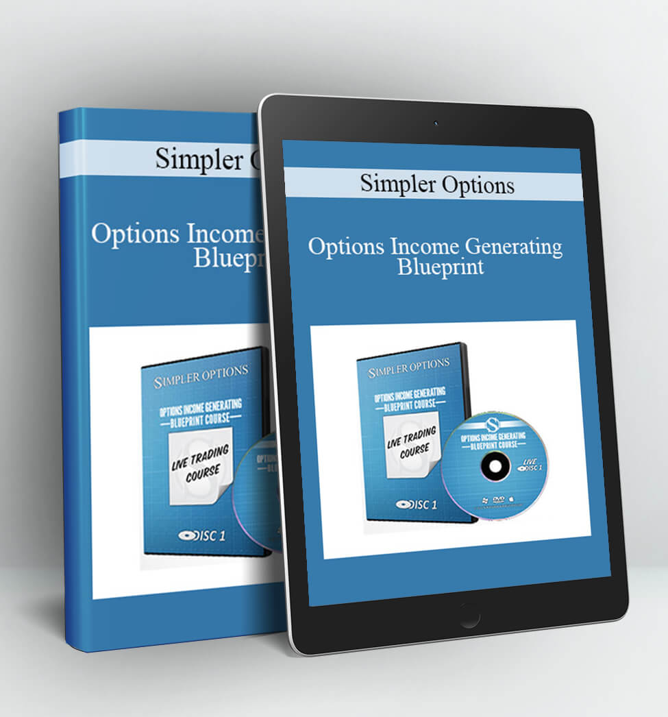 Options Income Generating Blueprint - Simpler Trading