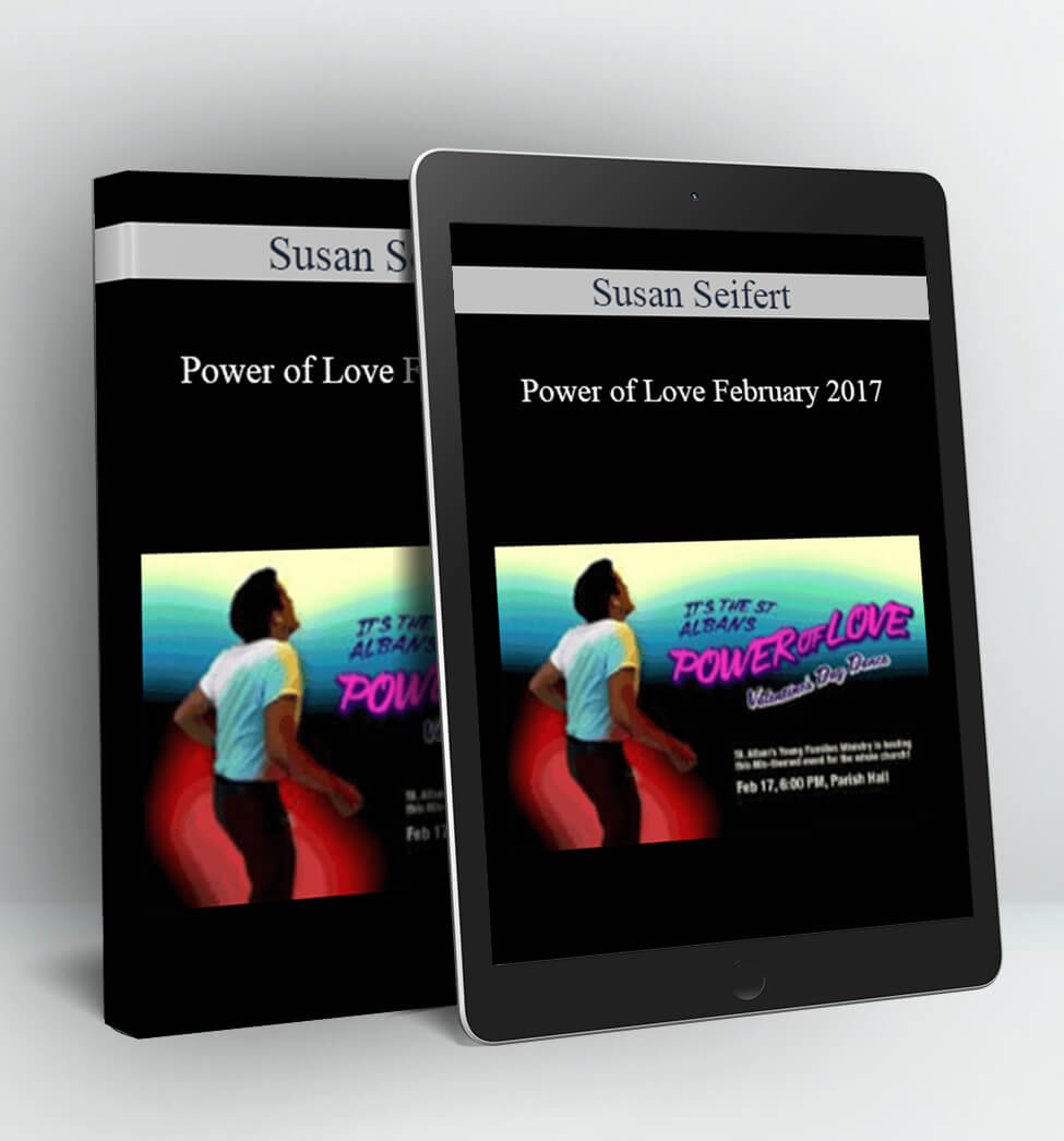 Power of Love February 2017 - Susan Seifert