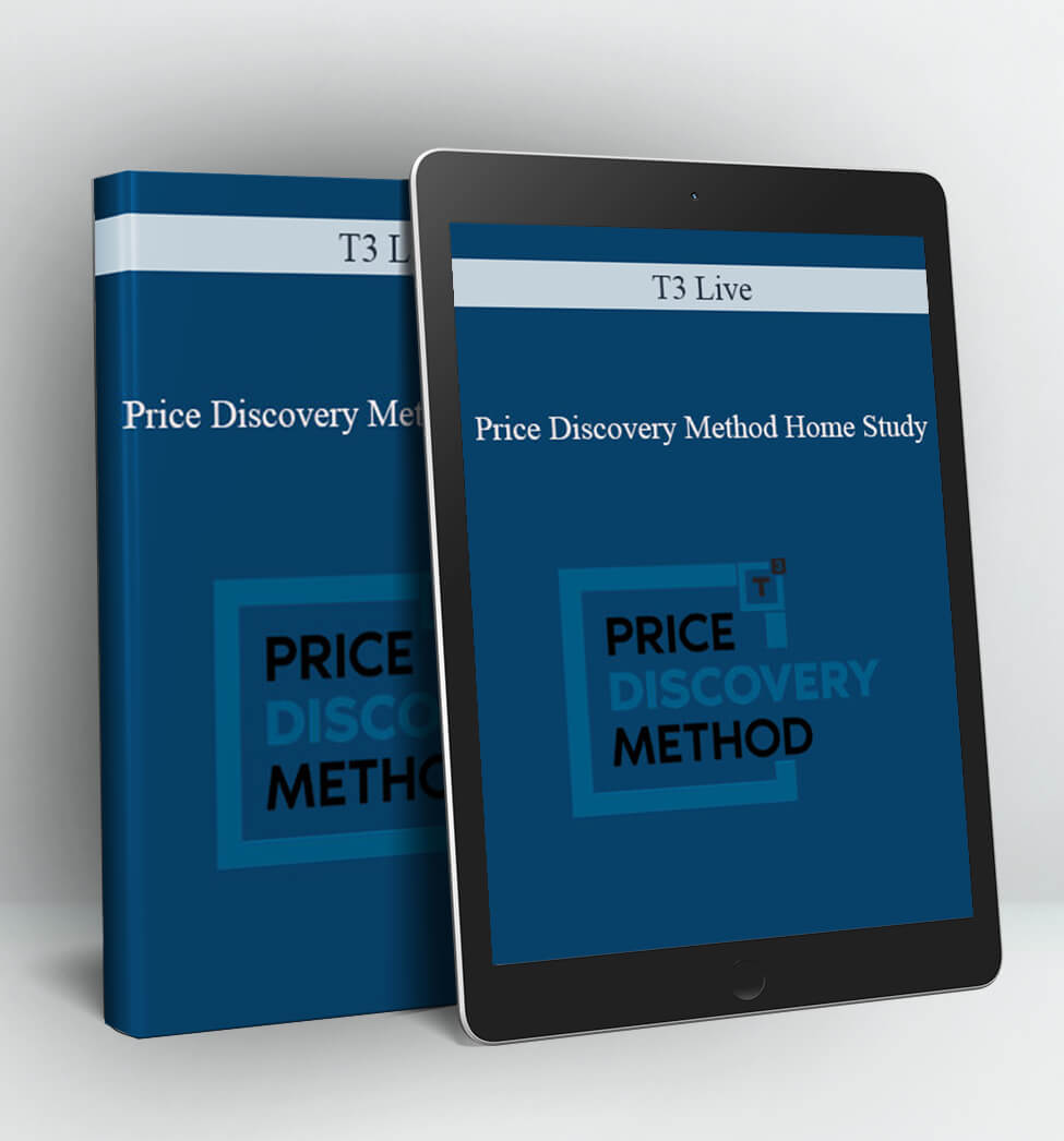 Price Discovery Method Home Study - T3 Live