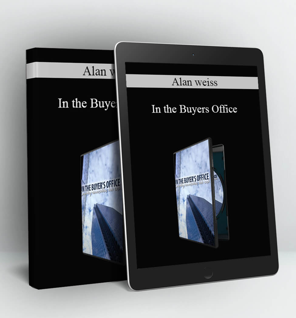 In the Buyers Office - Alan weiss