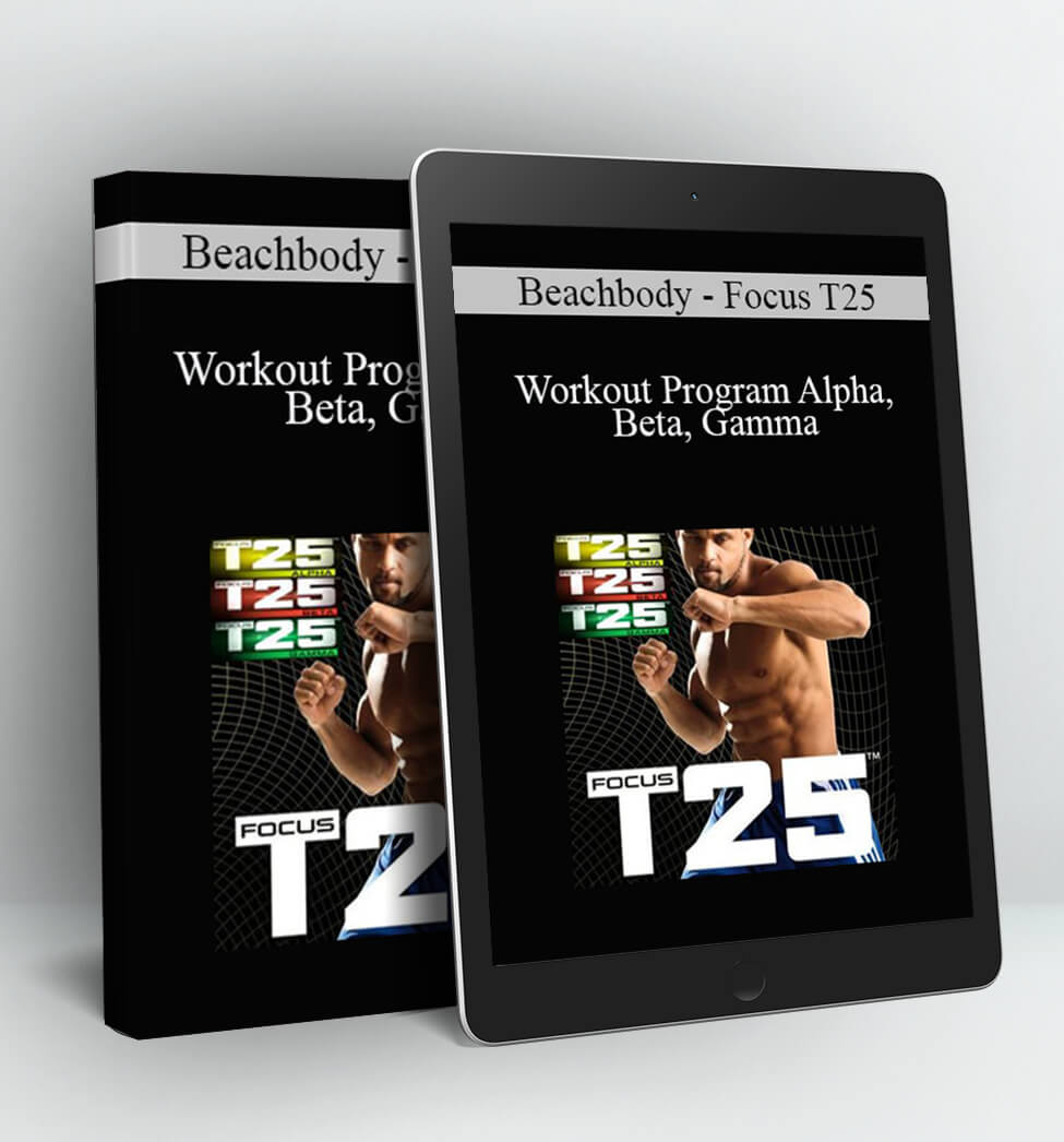 Focus T25 – Workout Program Alpha, Beta, Gamma - Beachbody