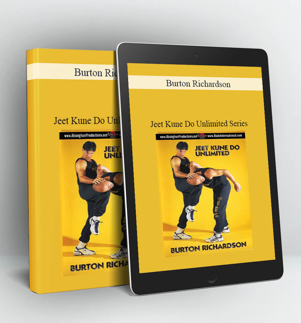 Jeet Kune Do Unlimited Series - Burton Richardson